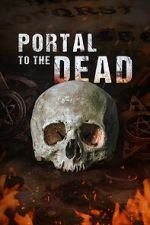Watch Portal to the Dead M4ufreemovies
