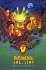 Watch The Peanut Butter Solution M4ufreemovies