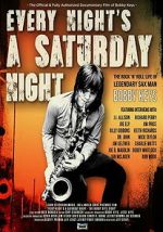 Watch Every Night\'s a Saturday Night M4ufreemovies