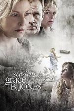 Watch Saving Grace B. Jones M4ufreemovies