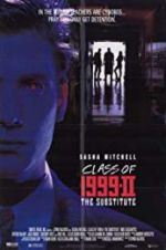 Watch Class of 1999 II: The Substitute M4ufreemovies
