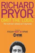 Watch Richard Pryor: Omit the Logic M4ufreemovies
