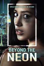 Watch Beyond the Neon M4ufreemovies