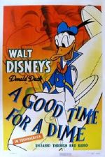 Watch A Good Time for a Dime (Short 1941) M4ufreemovies