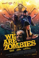 Watch We Are Zombies M4ufreemovies