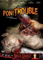 Watch Pony Trouble M4ufreemovies