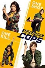 Watch Miss &amp; Mrs. Cops M4ufreemovies