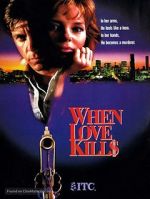 Watch When Love Kills: The Seduction of John Hearn M4ufreemovies