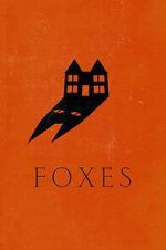 Watch Foxes M4ufreemovies
