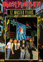 Watch Iron Maiden: 12 Wasted Years M4ufreemovies