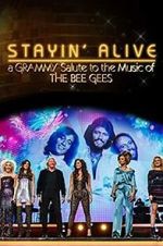 Watch Stayin\' Alive: A Grammy Salute to the Music of the Bee Gees M4ufreemovies