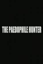Watch The Paedophile Hunter M4ufreemovies