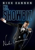 Watch Nick Cannon: Mr. Show Biz M4ufreemovies