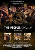 Watch The People, United! A Cinematic Diary M4ufreemovies
