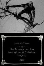 Watch The Dinosaur and the Missing Link: A Prehistoric Tragedy (Short 1915) M4ufreemovies