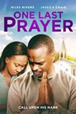 Watch One Last Prayer M4ufreemovies