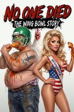 Watch No One Died: The Wing Bowl Story M4ufreemovies