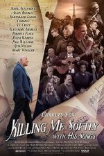 Watch Killing Me Softly with His Songs M4ufreemovies