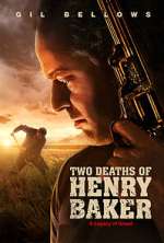 Watch Two Deaths of Henry Baker M4ufreemovies