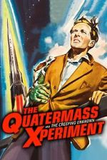 Watch The Quatermass Xperiment M4ufreemovies