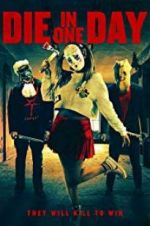 Watch Die in One Day M4ufreemovies