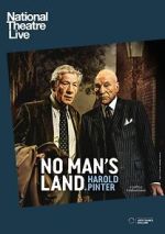 Watch National Theatre Live: No Man's Land M4ufreemovies
