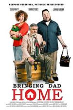 Watch Bringing Dad Home M4ufreemovies