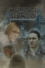 Watch Criminal Network M4ufreemovies