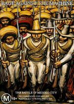 Watch Rage Against The Machine: The Battle Of Mexico City M4ufreemovies