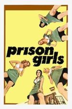 Watch Prison Girls M4ufreemovies