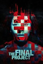 Watch The Final Project M4ufreemovies
