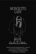 Watch Mosquito Lady (Short 2023) M4ufreemovies