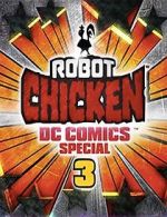 Watch Robot Chicken DC Comics Special 3: Magical Friendship (TV Short 2015) M4ufreemovies
