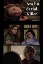 Watch Am I a Serial Killer? M4ufreemovies