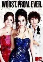 Watch Worst. Prom. Ever. M4ufreemovies