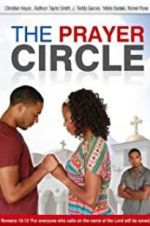 Watch The Prayer Circle M4ufreemovies