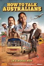 Watch How to Talk Australians: The Movie M4ufreemovies
