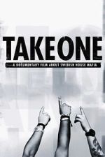Watch Take One: A Documentary Film About Swedish House Mafia M4ufreemovies