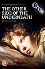 Watch The Other Side of Underneath M4ufreemovies