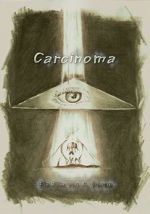 Watch Carcinoma M4ufreemovies