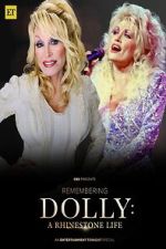 Watch Remembering Dolly: A Rhinestone Life M4ufreemovies
