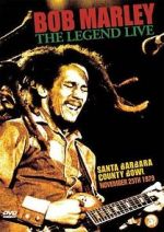 Watch Bob Marley: The Legend Live at the Santa Barbara County Bowl M4ufreemovies