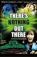 Watch There\'s Nothing Out There M4ufreemovies