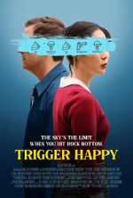 Watch Trigger Happy M4ufreemovies