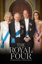 Watch The Royal Four: Stronger Together M4ufreemovies