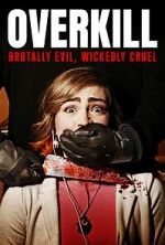 Watch Overkill M4ufreemovies