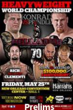 Watch Bellator Fighting Championships 70 Preliminaries M4ufreemovies