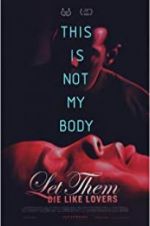Watch Let Them Die Like Lovers M4ufreemovies