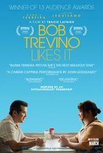Watch Bob Trevino Likes It M4ufreemovies