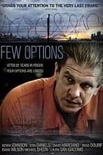 Watch Few Options, All Bad M4ufreemovies